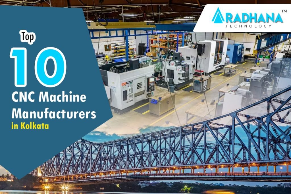 cnc manufacturers in kolkata