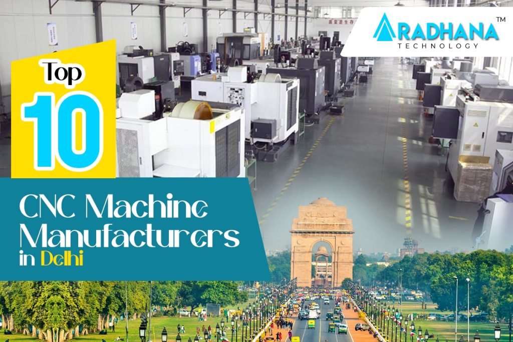 cnc manufacturers in delhi