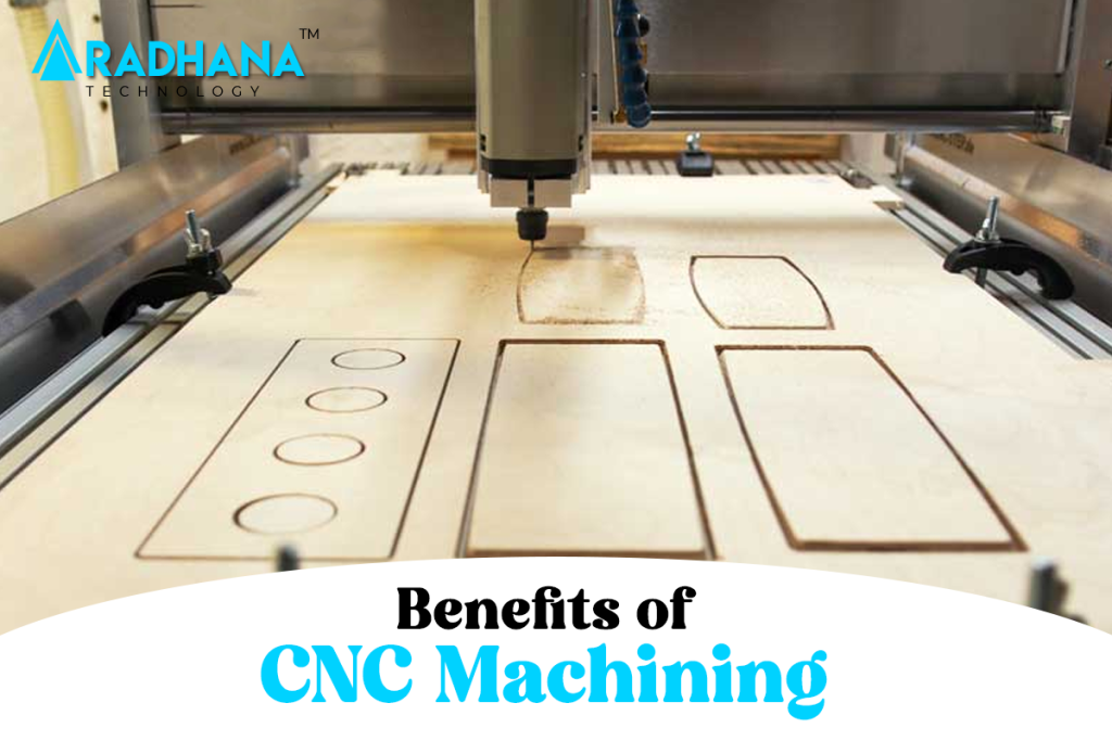 Benefits of CNC Machining