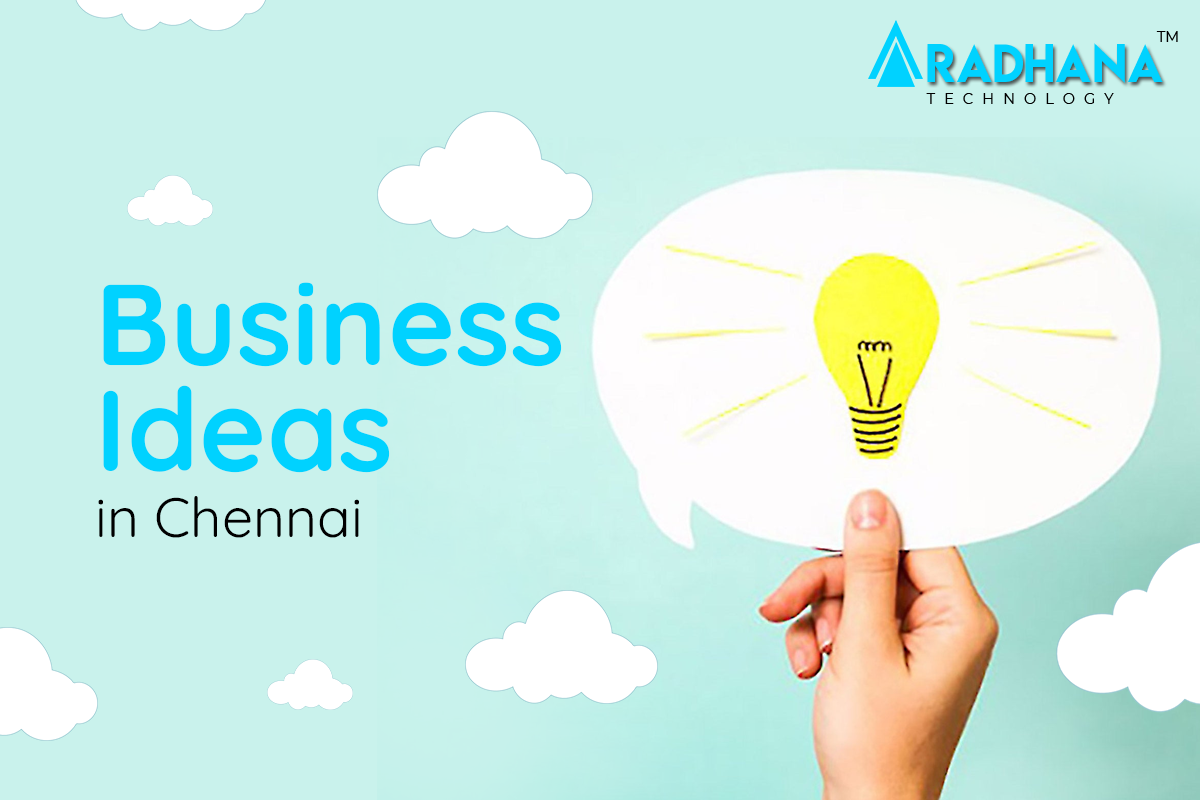 business ideas in chennai