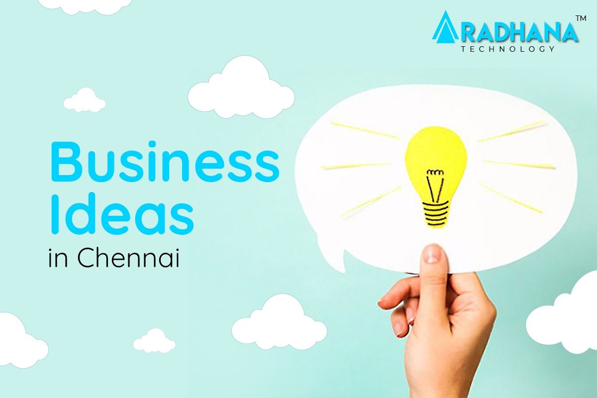 business ideas in chennai