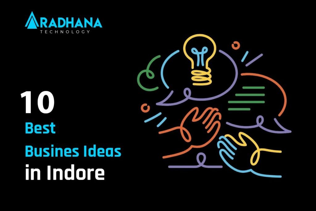 10 Best Business Ideas In Indore