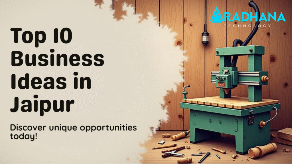 Top 10 Business Ideas in Jaipur