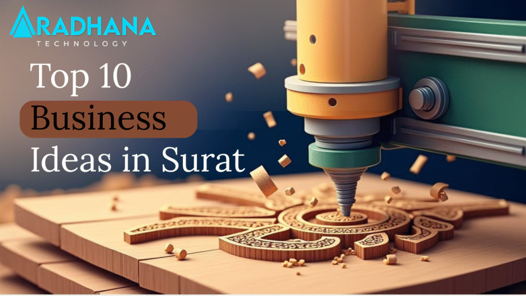 Top 10 Business Ideas in Surat