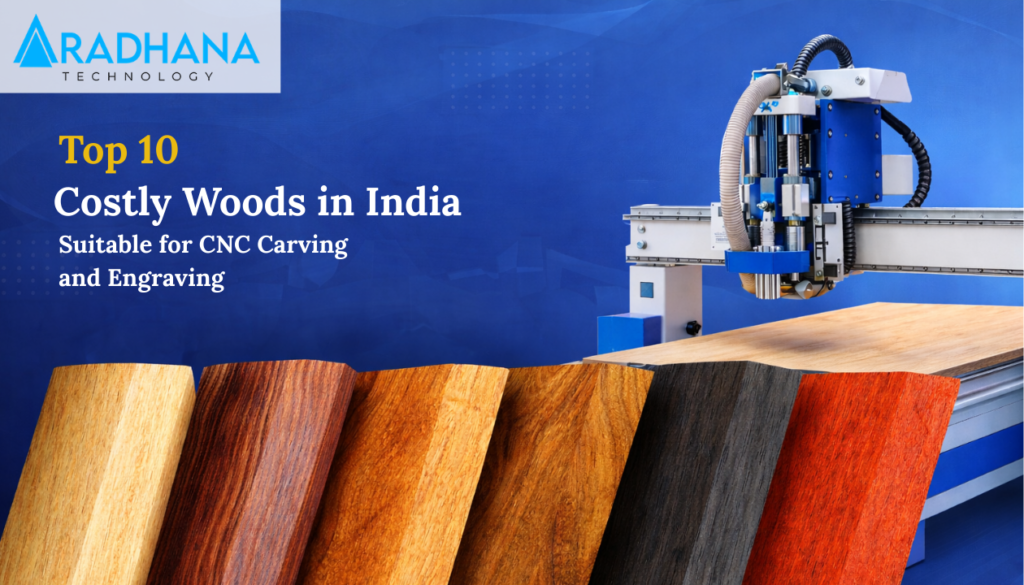 Top 10 Costly Woods in India