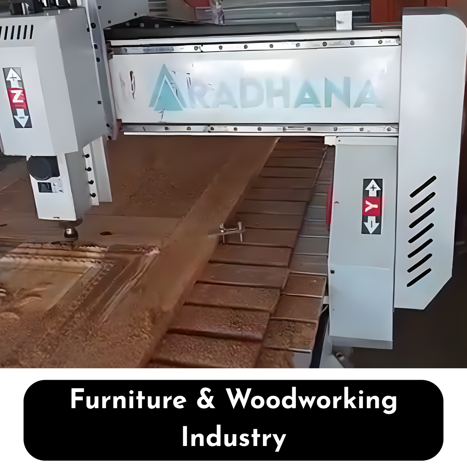 Furniture & Woodworking Industry