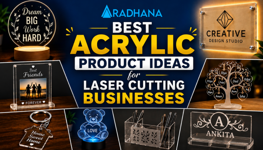 Best Acrylic Product Ideas for Laser Cutting Businesses