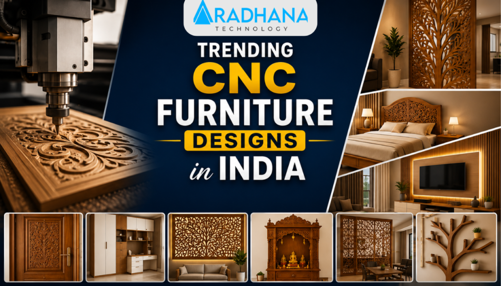 Trending CNC Furniture Designs in India